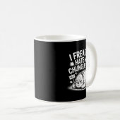 I Freaking Hate My Chungus Life Funny Meme Quote  Kaffeetasse (VorderseiteRechts)