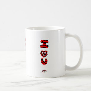 I Fuzzy U Coffee Tasse