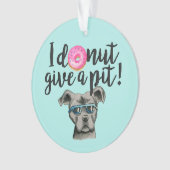 I geben Krapfen einer Grube | niedliches Ornament (Vorderseite)