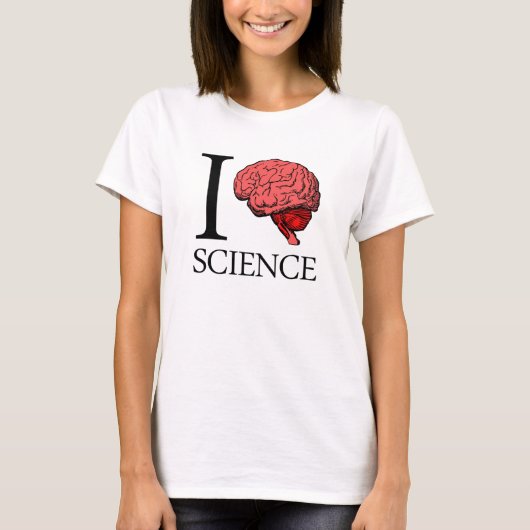 I Gehirn-Wissenschaft (ich kenne Wissenschaft) T-Shirt (Vorderseite)