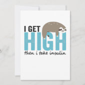 I Get High Then I Take Insulin Funny Diabetic Gift Dankeskarte (Vorderseite)