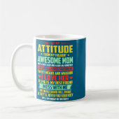 I Get My Attitude From My Awesome Mom Yes She Boug Kaffeetasse (Links)