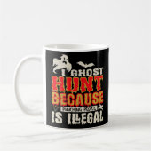 I Ghost Jägerin Punching People Illegal Ghost Hunt Kaffeetasse (Links)