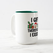 I Gift Therefore I Exist Christmas Zweifarbige Tasse (Vorderseite Links)
