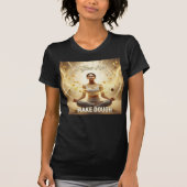 I Glow And Make Dough — Manifestation In Motion T-Shirt (Vorderseite)