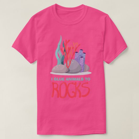 I Glue Animals To Rocks Aquarium Aquarist Fish Fsh T-Shirt (Design vorne)