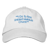 I go to First Unided Mefduss Chursh hat - Version  Bestickte Baseballkappe (Vorderseite)