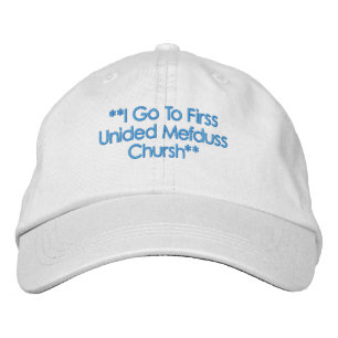 I go to First Unided Mefduss Chursh hat - Version Bestickte Baseballkappe