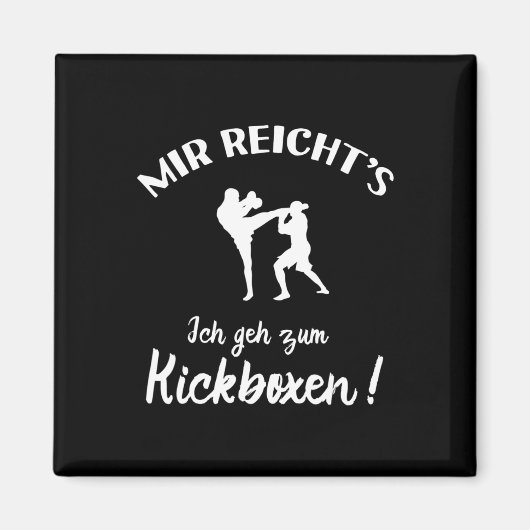 I Go To Kickboxing - Kick-boxer Kickboxing Magnet (Vorne)