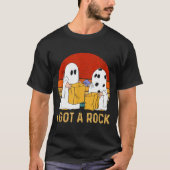 I Got A Rock Shirt Halloween Trick Or Treat Ghost (Vorderseite)