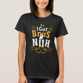 I Got Buns, Hun Bunny T-Shirt (Vorderseite)