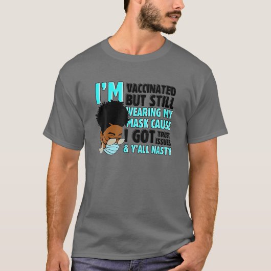I Got Impfstoff Funny Vaccine Spaß Pro Impfstoff B T-Shirt (Vorderseite)