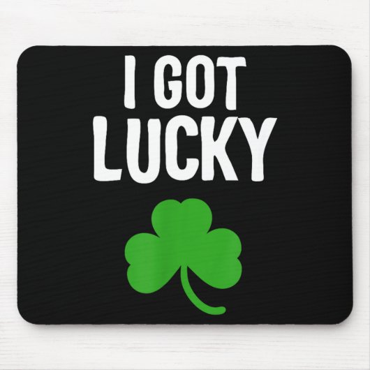 I Got Lucky Dad St Patricks Day Pregnancy Announce Mousepad (Vorne)