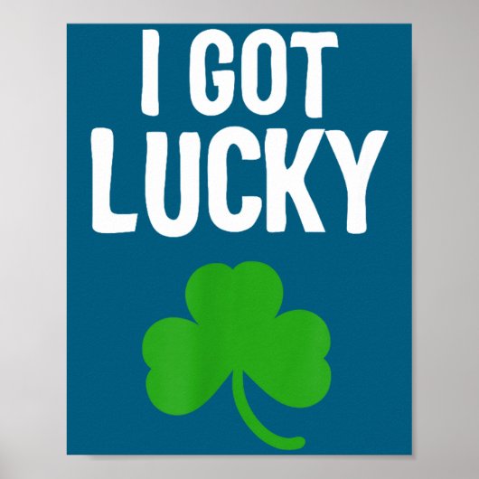 I Got Lucky Dad St Patricks Day Pregnancy Announce Poster (Vorne)