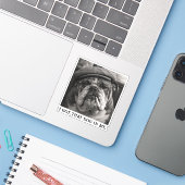 I Got That Dog In Me Custom Funny Dog Picture Gift Aufkleber (Laptop mit iPhone)
