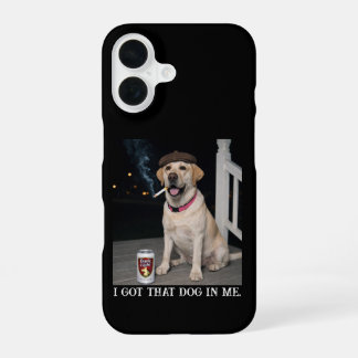 I Got That Dog In Me, Funny Labrador Retriever Pet iPhone 16 Hülle