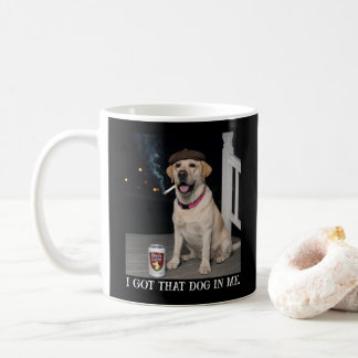 I Got That Dog In Me, Funny Labrador Retriever Pet Kaffeetasse