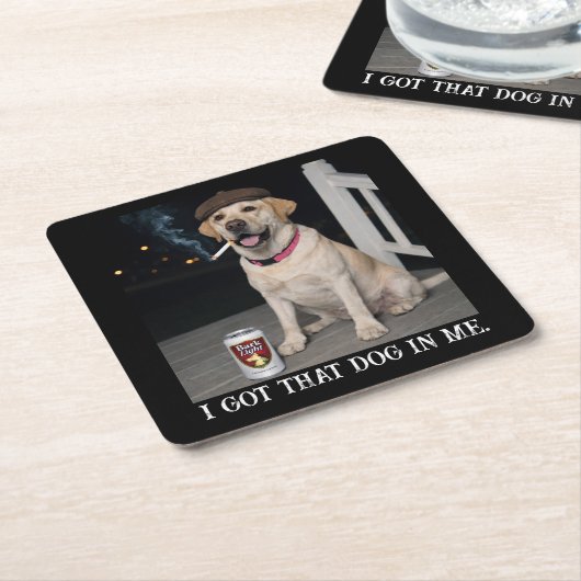 I Got That Dog In Me, Funny Labrador Retriever Pet Rechteckiger Pappuntersetzer (angewinkelt)