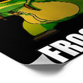I Got That Frog In Me Poster (Ecke)