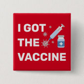 "I Got the Vaccine" - Beenden des Virus Button (Vorderseite)