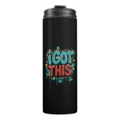 I GOT THIS Graffiti Style Motivational Typography  Thermosbecher (Vorderseite)