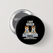 I Got u.a. Ministerium der Regierung Button (Vorne & Hinten)
