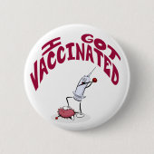 "I GOT VACCINATED" Alberne Cartoon Spritze und Vir Button (Vorderseite)