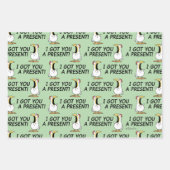 I GOT YOU A PRESENT! shouty chicken Geschenkpapier Set (Vorderseite)