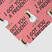 I GOT YOU A PRESENT! shouty chicken Seidenpapier (Detail)