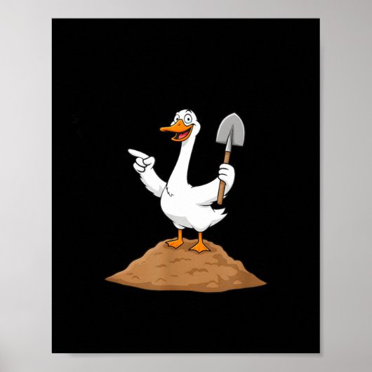 I Got You, A Shovel, Since You're Always Digging H Poster (Vorne)