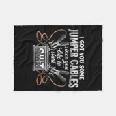 I Got You Some Jumper Cables Since You Like Funny Fleecedecke (Vorderseite (Horizontal))