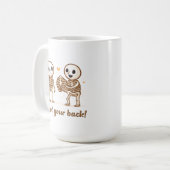 I Got Your Back Cute Skeleton Halloween Quote Kaffeetasse (Vorderseite Links)