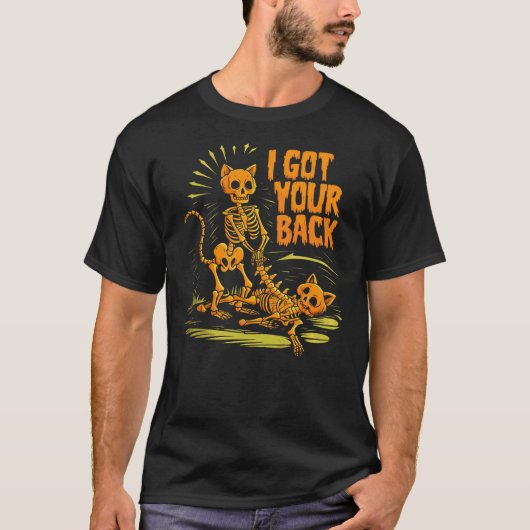 I Got Your Back funny Halloween cat Skeleton Skull T-Shirt (Vorderseite)