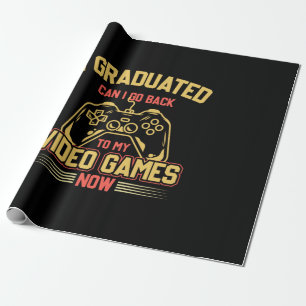 I Graduated Can I Go Back To My Video Games Geschenkpapier