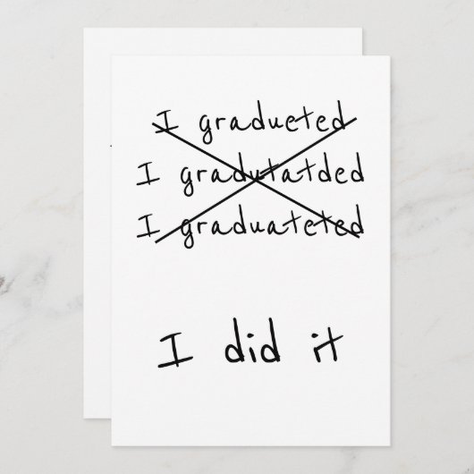 I Graduated Funny Spaß Abschluss Ankündigung (Vorne/Hinten)