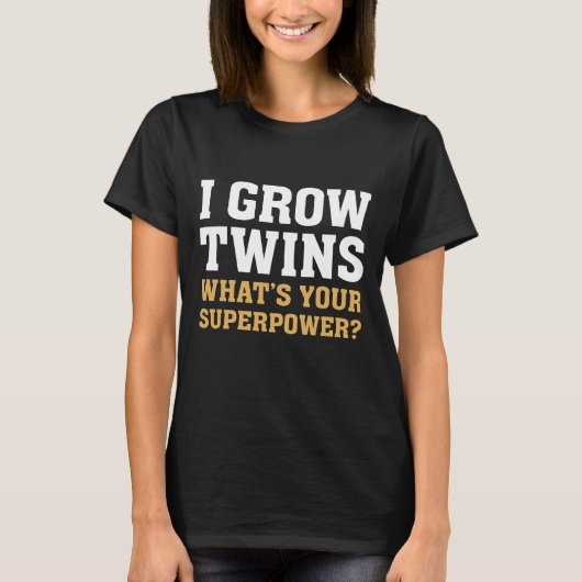 I Grow Twins T-Shirt (Vorderseite)
