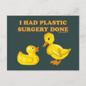 I Had Plastic Surgery Done Postkarte (Vorderseite)