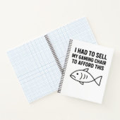 I HAD TO SELL MY GAMING CHAIR - Notebook Notizblock (Innenseite)