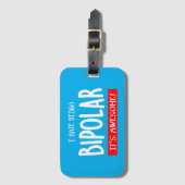 I hate being bipolar gepäckanhänger (Vorderseite Vertikal)