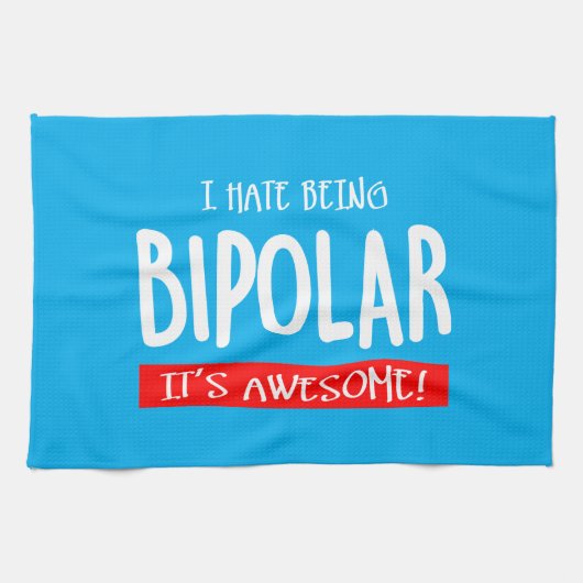 I hate being bipolar geschirrtuch (Horizontal)