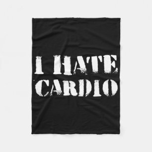 I Hate Cardio Endurance Sports Fitness Bodybuildin Fleecedecke