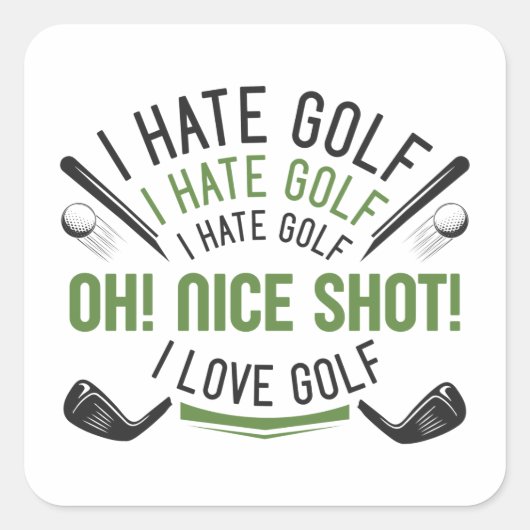 I Hate Golf Quadratischer Aufkleber (Vorderseite)