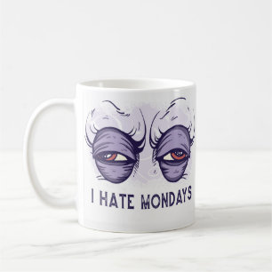 I HATE MONDAYS DESIGN KAFFEETASSE