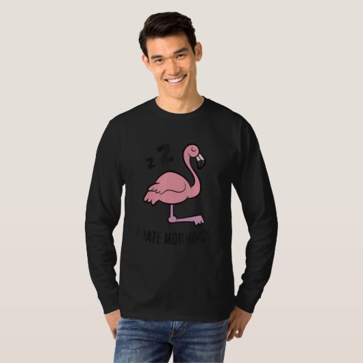 I Hate Mornings Sleeping Flamingo T-Shirt (Vorne ganz)