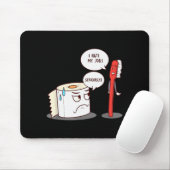 I Hate My Job Seriously_ - Funny Toilet Paper Mousepad (Mit Mouse)
