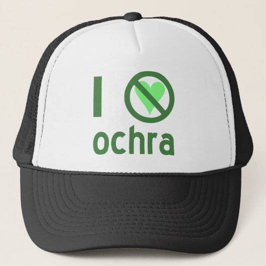 I Hate Ochra Truckerkappe (Vorderseite)