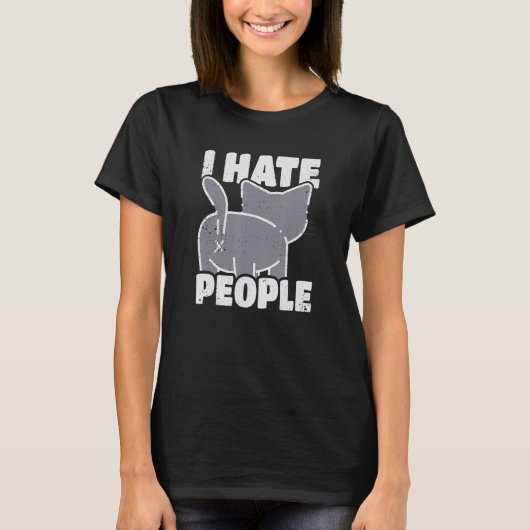 I hate people T-Shirt (Vorderseite)