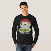 I Hate People Women Yelling At Cat Using Medical M T-Shirt (Vorne ganz)