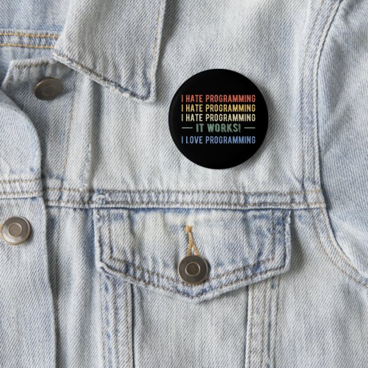 I Hate Programming - Funny Programmer I Button (Beispiel)