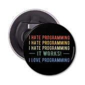I Hate Programming - Funny Programmer I Flaschenöffner (Vorderseite)